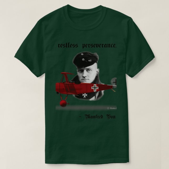 Manfred Von Richthofen Red Baron Quote  T-Shirt (Design vorne)