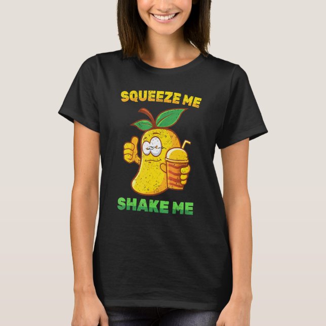 Mango - Squeeze Me Shake Me - Obst - Gemüse - T-Shirt (Vorderseite)