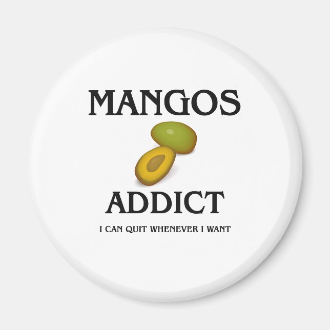 Mangos Addict Magnet (Vorne)