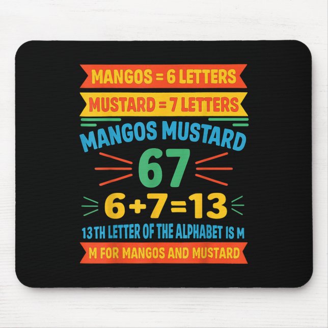 Mangos Senf 67 Tee Lustiger Alphabet-Code M Meme F Mousepad (Vorne)