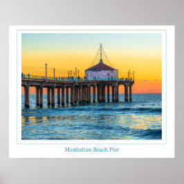 Manhattan Beach Pier Poster
