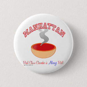 Manhattan Chowder War Button