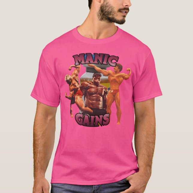 Manic Gains T-Shirt (Vorderseite)