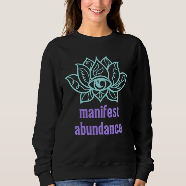 Manifest Abundance New Age Spiritual Purple and Te Sweatshirt (Vorderseite)