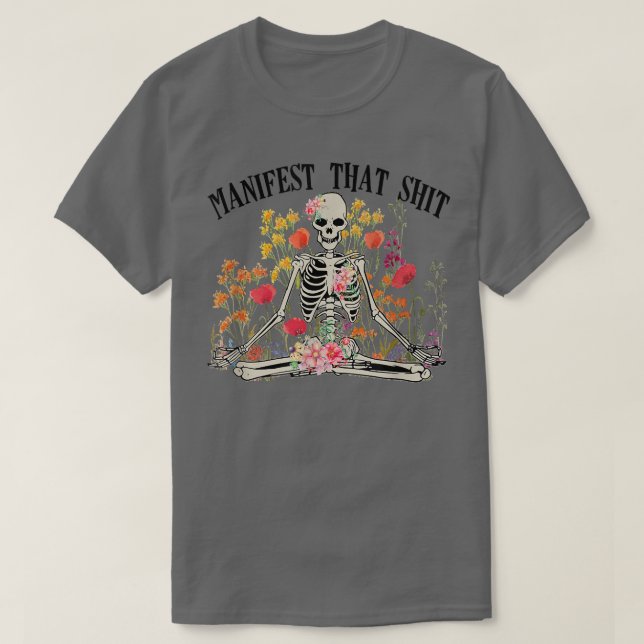 Manifest, dass Funny Skeleton Yoga Meditation B T-Shirt (Design vorne)