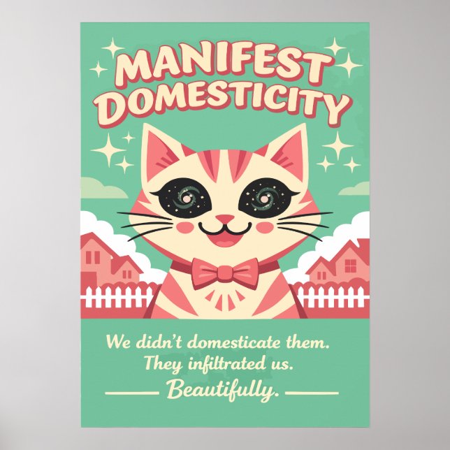 Manifest Domesticity Cat Illustration Poster (Vorne)