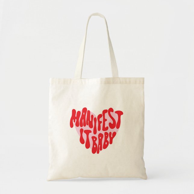 Manifest It Baby Tote Bag | Affirmation Heart Tragetasche (Vorne)