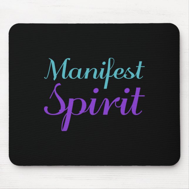 Manifest Spirit Präventionsdesign Mousepad (Vorne)
