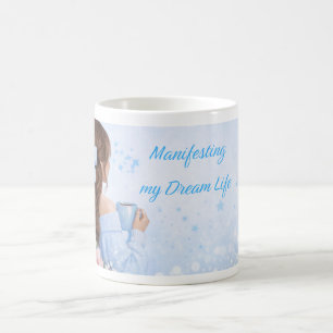 Manifestations-Tasse   Geschenk-Kaffeetasse für si Kaffeetasse
