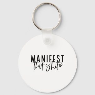 Manifestiere jenes Anziehungsgesetz Spirituelles Y Schlüsselanhänger