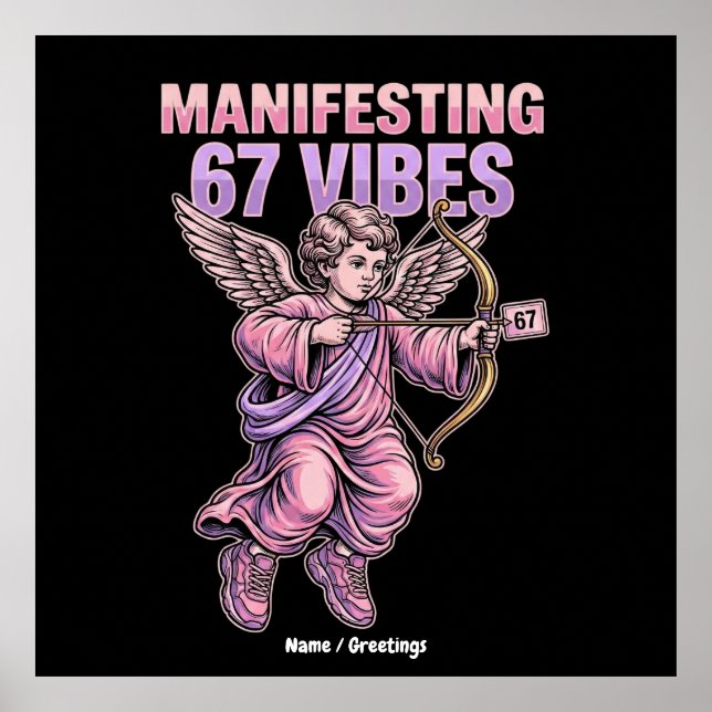 Manifesting 67 Vibes Streetwear Cupid Vintage 90s  Poster (Vorne)