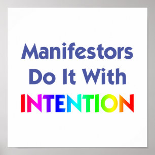 Manifestoren tun es mit Absicht Drucken Poster