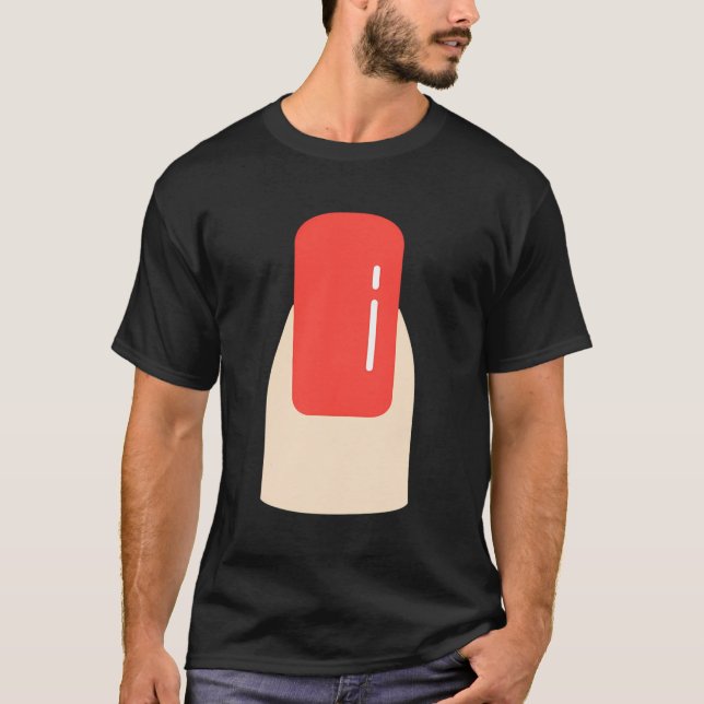Maniküre Maniküre Politisch Fingernail T-Shirt (Vorderseite)