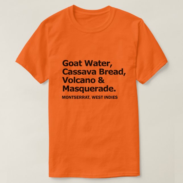 Manioka-Brot-und Ziegen-Wasser-Orangen-T-Shirt T-Shirt (Design vorne)