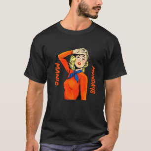 Manische Montage Damen & Herren T-Shirt