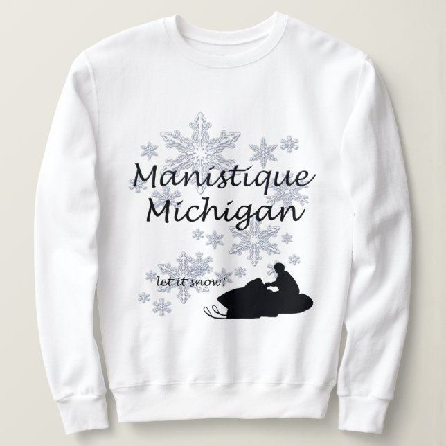 Manistique Michigan Snowmobile Snow Ladys Sweatshirt (Design vorne)
