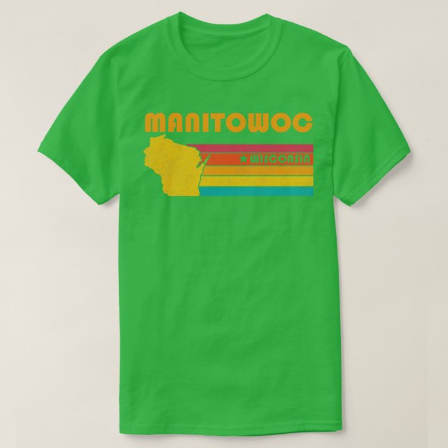 Manitowoc Wisconsin Vintages zerrüttetes Souvenir T-Shirt (Design vorne)