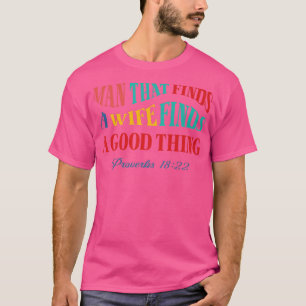 Mann, der eine Ehefrau findet, die er findet, eine T-Shirt