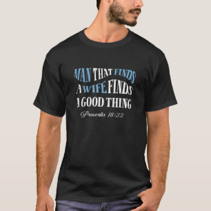 Mann, der eine Ehefrau findet, die er findet, eine T-Shirt