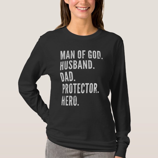Mann des gottesfürchtigen Vaters Schutzhelden T-Shirt (Vorderseite)