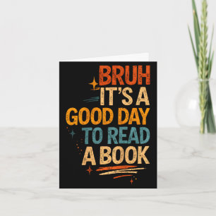 Mann, ein guter Tag, um ein Buch zu lesen, cool le Karte