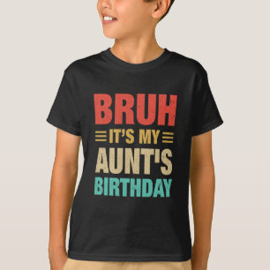 Mann, es ist der Geburtstag meiner Tante Vintage G T-Shirt