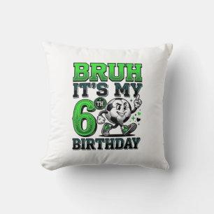 Mann Es Ist Mein 6. Geburtstag Fußball Junge Kissen
