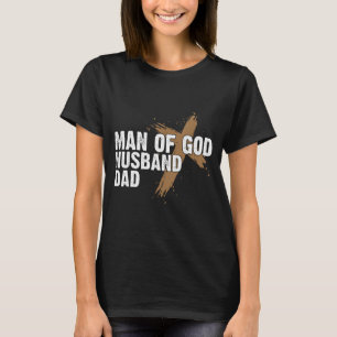 Mann Gott Ehemann Vater Religiöser Glaube Design T-Shirt