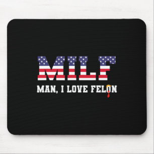 Mann I Liebe Felon Funny Trump 2024 Mousepad