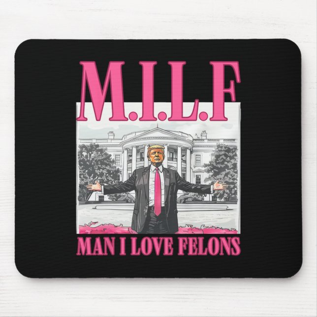 Mann I Liebe Felons Donald Trump Pink Funny 2024 E Mousepad (Vorne)