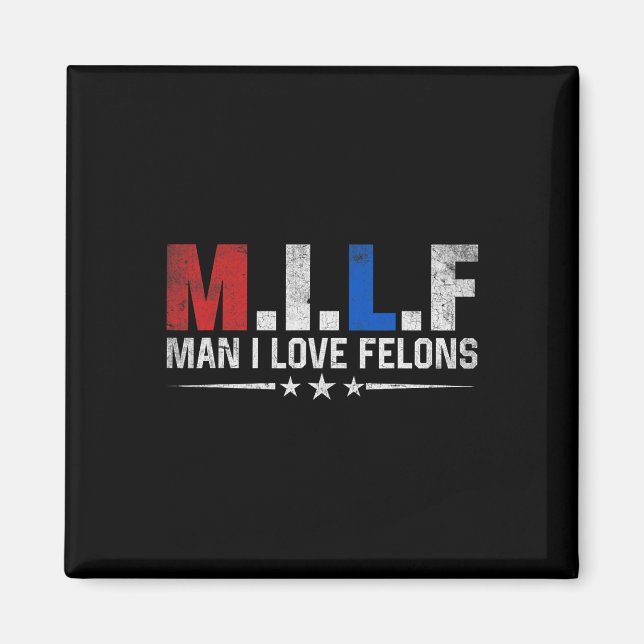 Mann I Liebe Felons Funny Trump Der Don Daddy Präs Magnet (Vorne)