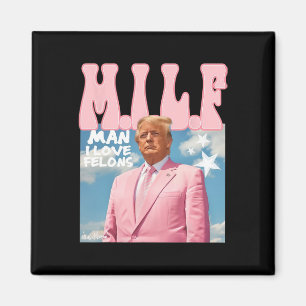 Mann I Liebe Felons Funny Trump Pink 2024 für Präs Magnet