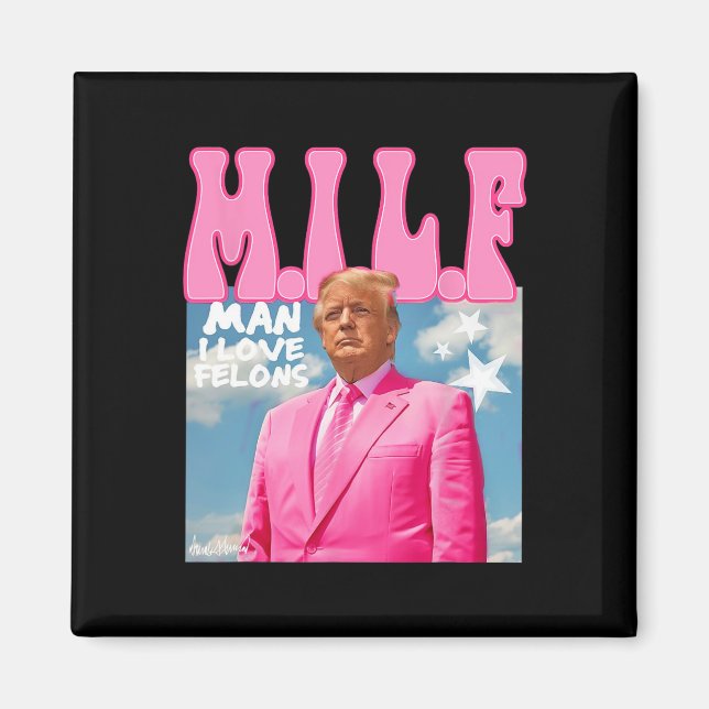 Mann I Liebe Felons Funny Trump Pink 2024 für Präs Magnet (Vorne)
