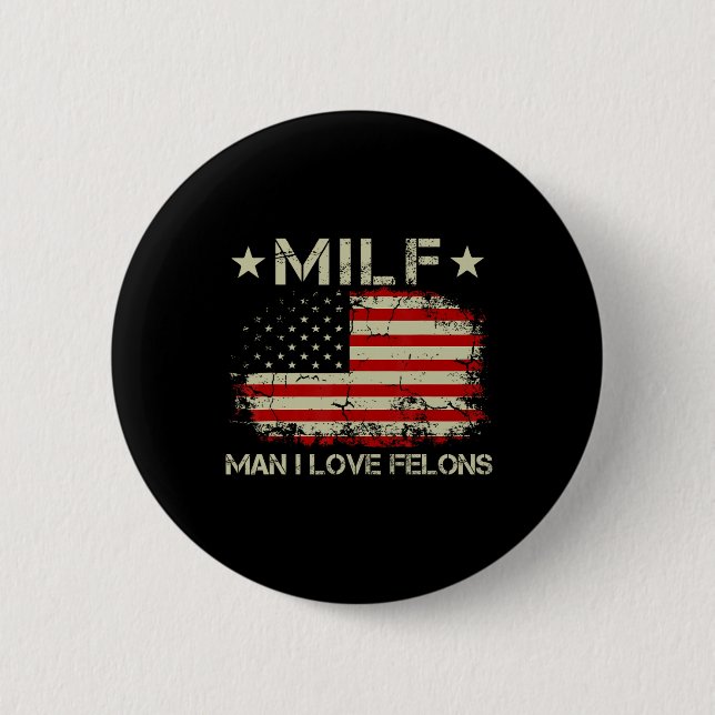Mann I Liebe Felons Funny Trump Sarcastic Aussage Button (Vorderseite)