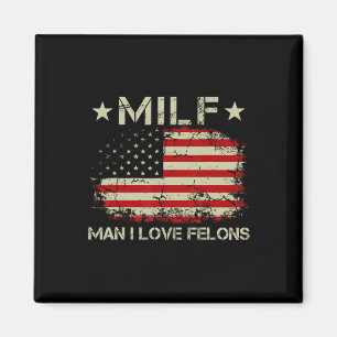 Mann I Liebe Felons Funny Trump Sarcastic Aussage Magnet
