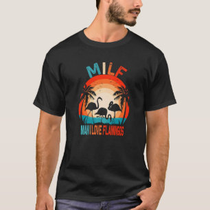 Mann I Liebe Flamingos M I L F Retro Vintager Spaß T-Shirt