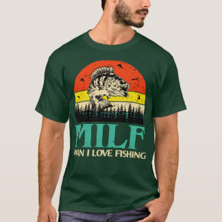 Mann I Liebe Shirt Fischen MILF Shirt Fischen