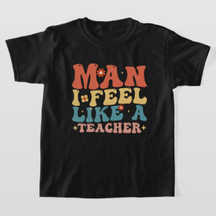 Mann, ich fühle mich wie ein Lehrer zurück zur Sch T-Shirt