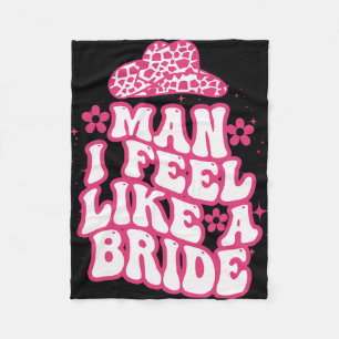Mann ich fühle mich wie eine Bride Women Cowboy Ha Fleecedecke