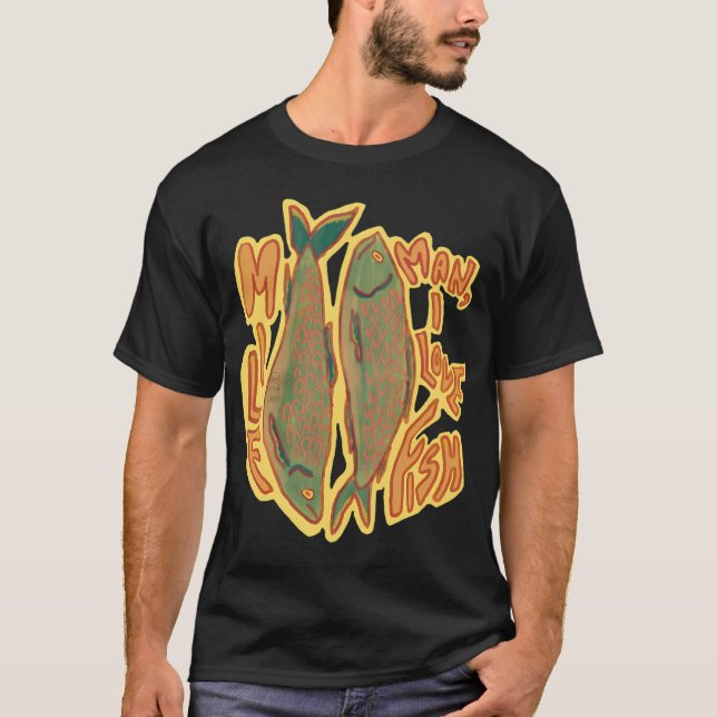 Mann, ich liebe Fisch T-Shirt (Vorderseite)