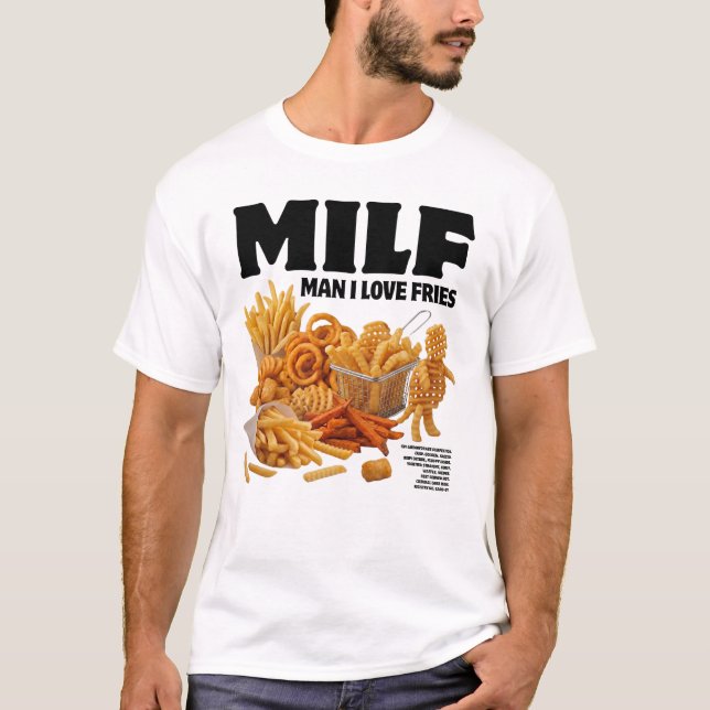 Mann, ich liebe Pommes T-Shirt (Vorderseite)