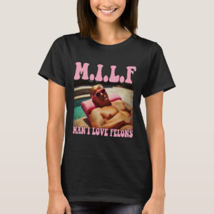 Mann, ich liebe Verbrecher Trump Shirt Lustiges Tr