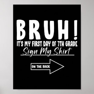 Mann, mein erster Tag als Schüler der 7. Klasse Un Poster