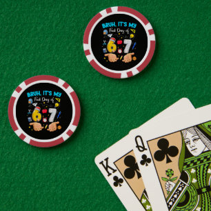 Mann, mein erster Tag nach den Ferien Pokerchips
