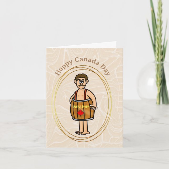 Mann mit Ahornsirup Barrel Canada Day Card Karte (Vorderseite)