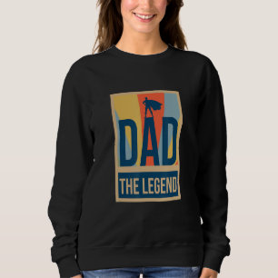 Mann Mythos Legende Vater Host Erstaunlicher Daddy Sweatshirt