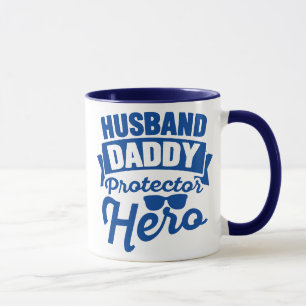 Mann. Papa. Beschützer. Held. Tasse