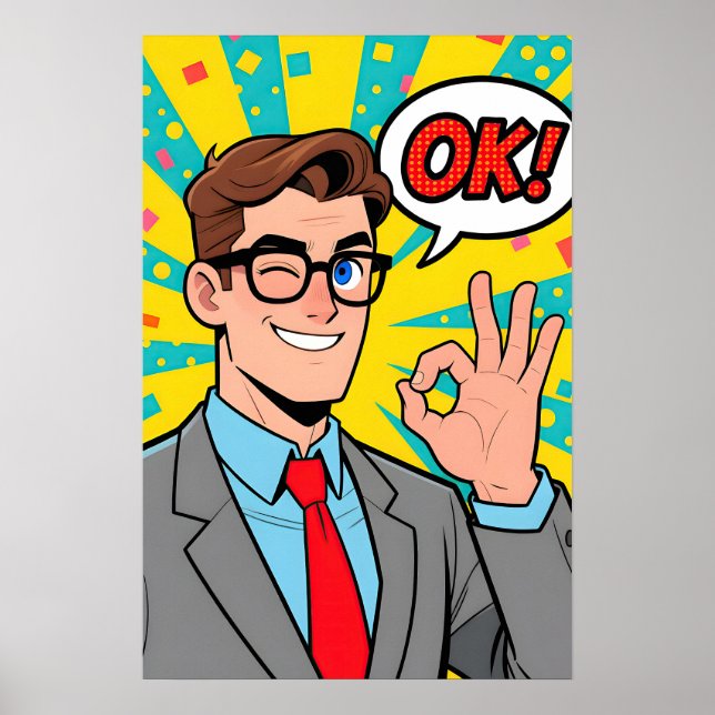 Mann sagt OK Pop Art Poster (Vorne)