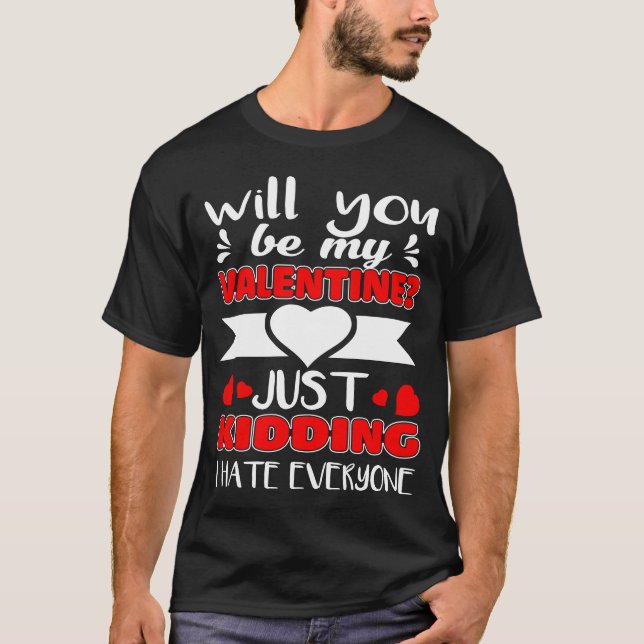 Mann T - Shirt mit Valentine Spaß Satz. (Vorderseite)