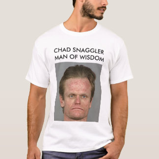 MANN TSCHADS SNAGGLER VON KLUGHEIT T-Shirt